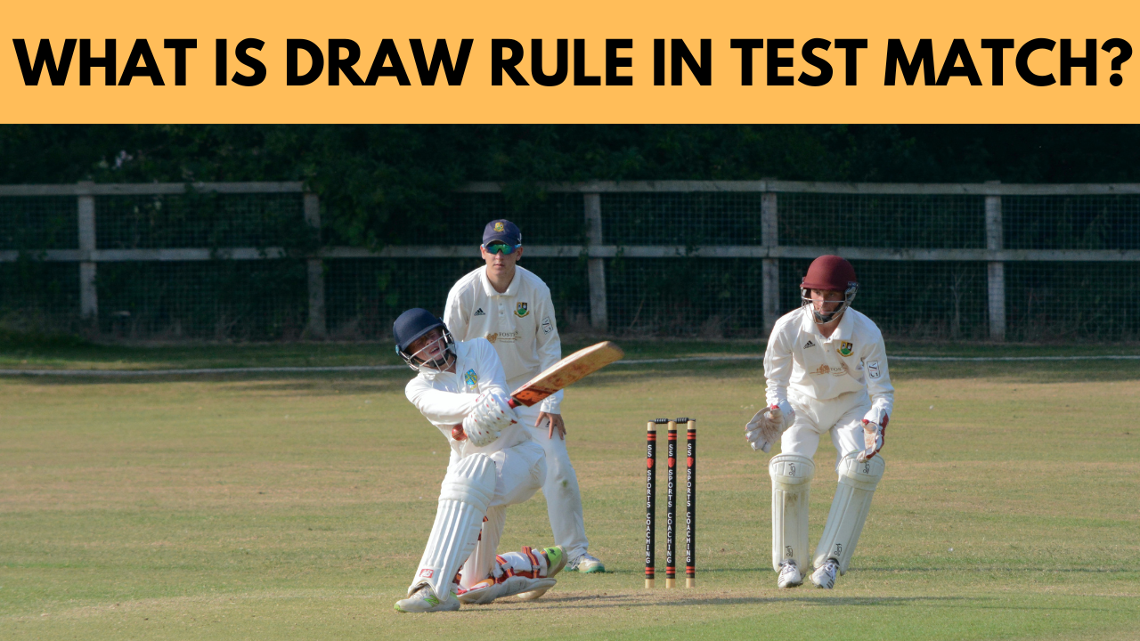 Draw Rule in a Test Match